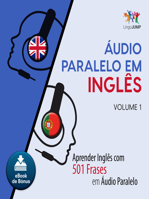 Title details for Aprender Inglês com 501 Frases em udio Paralelo - Volume 1 by Lingo Jump - Available